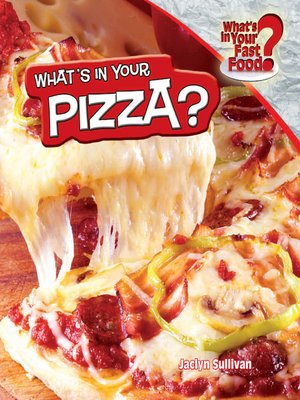 cover image of What's in Your Pizza?